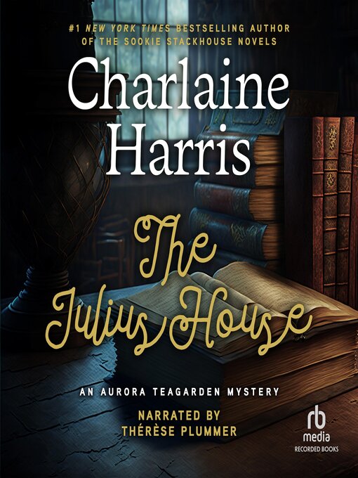 Title details for The Julius House by Charlaine Harris - Wait list